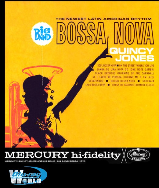 M1863.Quincy Jones And His Orchestra - Big Band Bossa Nova 2013 (25G)